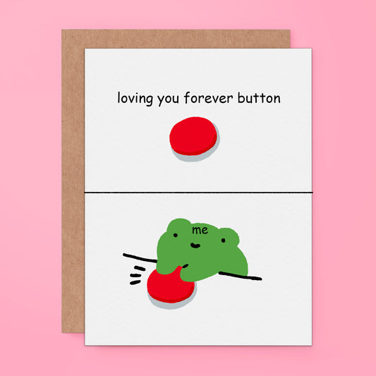 Loving you forever button meme card of frog