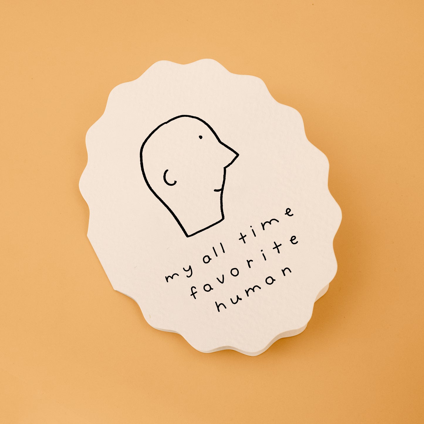 My All Time Favorite Human