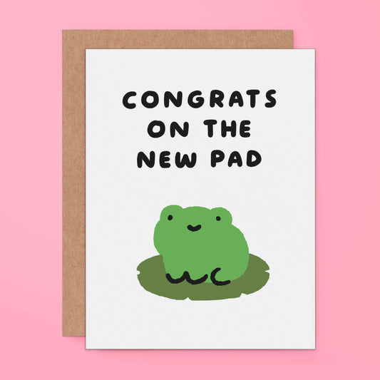 Congrats On The New Pad