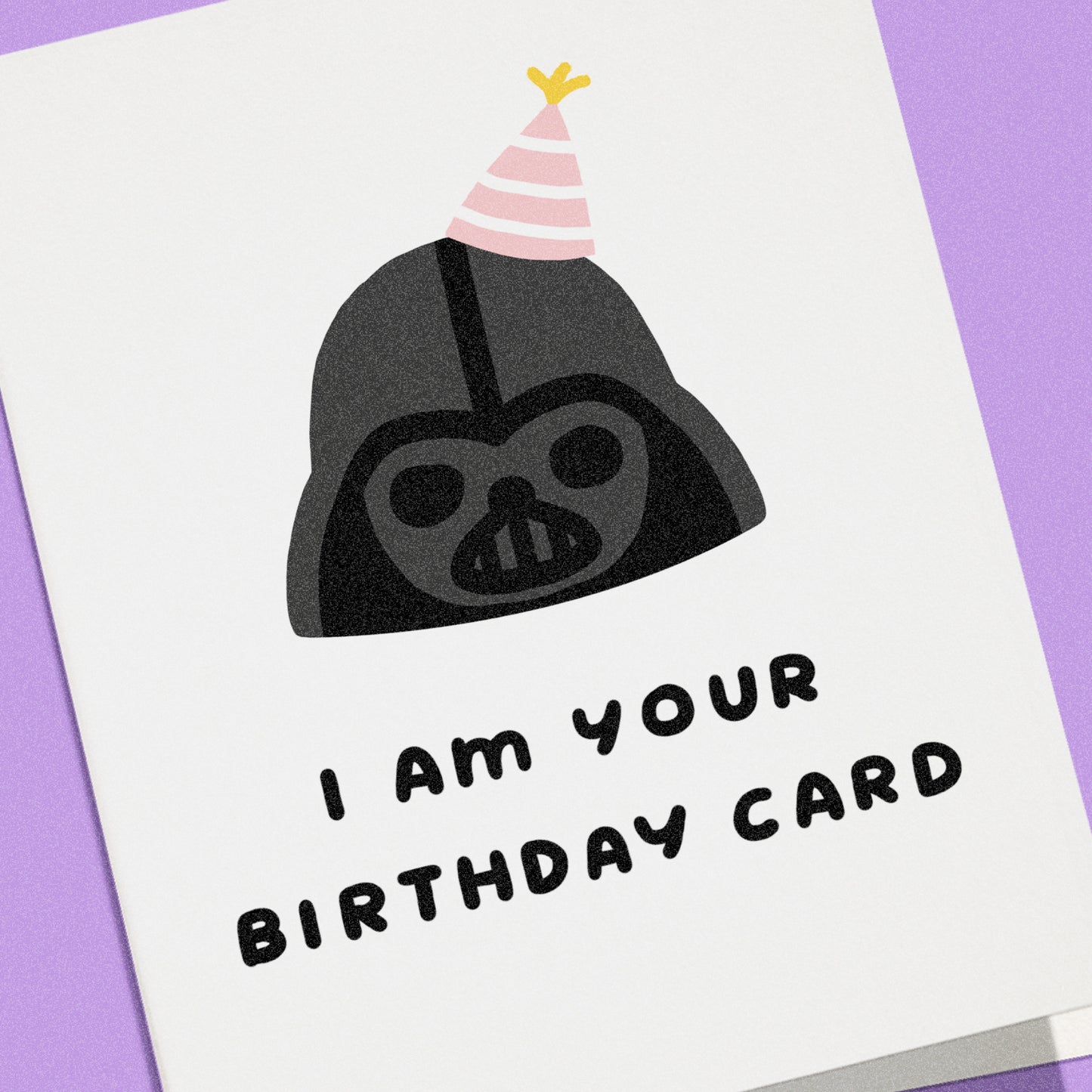Birthday card with Darth Vader design and 'I am your birthday card' text