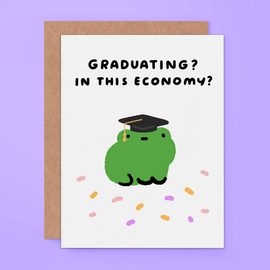 Graduation In This Economy?