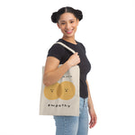 Load image into Gallery viewer, A Little More Empathy - Canvas Tote Bag
