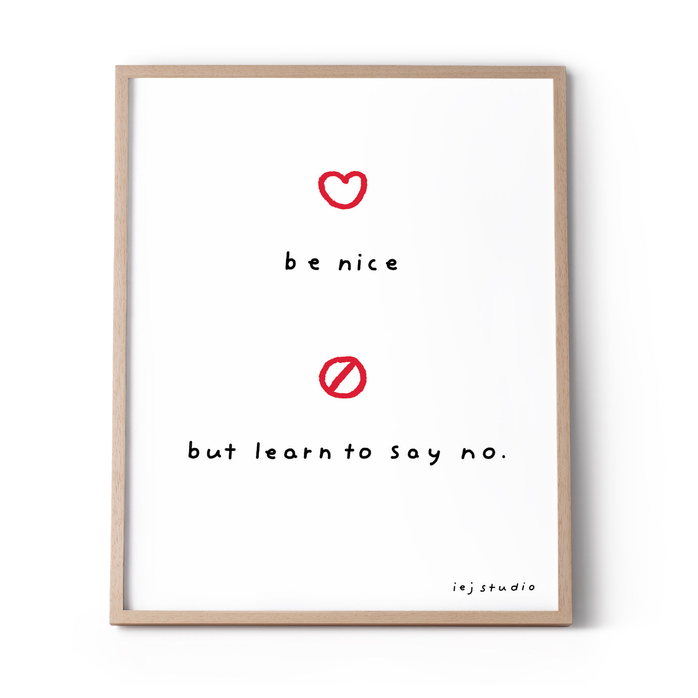 Learn To Say No Print